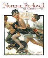 Norman Rockwell: 332 Magazine Covers - Christopher Finch - cover