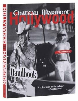 The Chateau Marmont Hollywood Handbook - cover