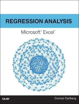 Regression Analysis Microsoft Excel - Conrad Carlberg - cover