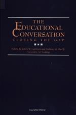 The Educational Conversation: Closing the Gap