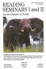 Reading Seminars I and II: Lacan's Return to Freud