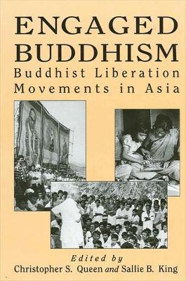 Engaged Buddhism: Buddhist Liberation Movements in Asia - cover