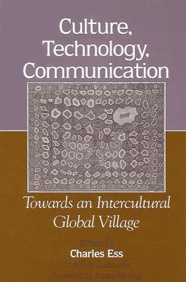 Culture, Technology, Communication: Towards an Intercultural Global Village - cover