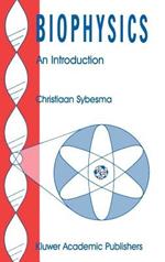Biophysics: An Introduction