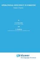 Operational Efficiency in Forestry: Vol. 2: Practice - C.R. Silversides,B. Sundberg - cover