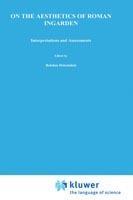 On the Aesthetics of Roman Ingarden: Interpretations and Assessments - cover