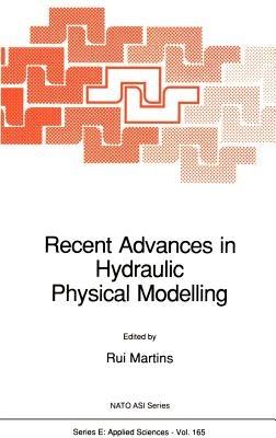 Recent Advances in Hydraulic Physical Modelling - cover