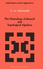 The Homology of Banach and Topological Algebras