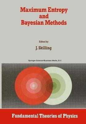 Maximum Entropy and Bayesian Methods: Cambridge, England, 1988 - cover