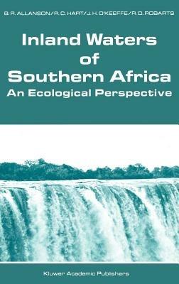 Inland Waters of Southern Africa: An Ecological Perspective - B.R. Allanson,R.C. Hart,J.H. O'Keeffe - cover