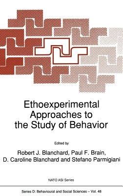 Ethoexperimental Approaches to the Study of Behavior - cover