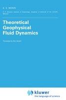 Theoretical Geophysical Fluid Dynamics - Monin - cover