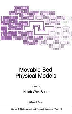 Movable Bed Physical Models - Hsieh Wen Shen - cover