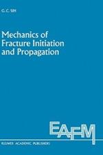 Mechanics of Fracture Initiation and Propagation: Surface and volume energy density applied as failure criterion