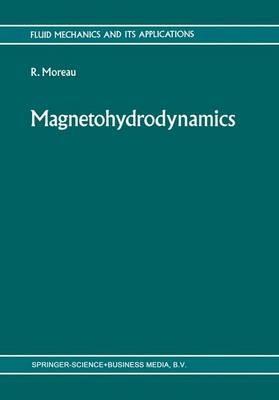 Magnetohydrodynamics - R.J. Moreau - cover