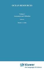 Ocean Resources: Volume I: Assessment and Utilisation