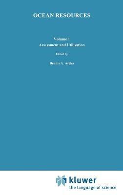 Ocean Resources: Volume I: Assessment and Utilisation - cover