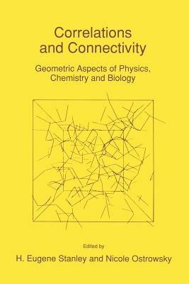 Correlations and Connectivity: Geometric Aspects of Physics, Chemistry and Biology - cover
