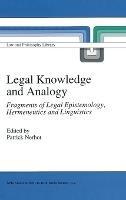 Legal Knowledge and Analogy: Fragments of Legal Epistemology, Hermeneutics and Linguistics - cover