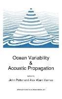 Ocean Variability and Acoustic Propagation: Workshop Proceedings