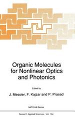 Organic Molecules for Nonlinear Optics and Photonics