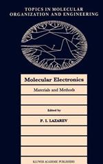 Molecular Electronics: Materials and Methods