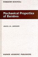 Mechanical Properties of Bamboo - Jules J.A. Janssen - cover