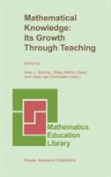 Mathematical Knowledge: Its Growth Through Teaching - cover