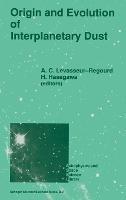 Origin and Evolution of Interplanetary Dust: Colloquium Proceedings - cover