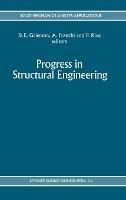 Progress in Structural Engineering: International Workshop Proceedings