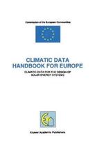 Climatic Data Handbook for Europe: Climatic Data for the Design of Solar Energy Systems