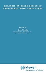 Reliability-Based Design of Engineered Wood Structures
