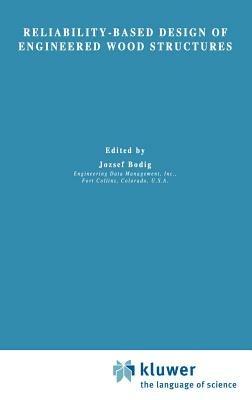 Reliability-Based Design of Engineered Wood Structures - cover