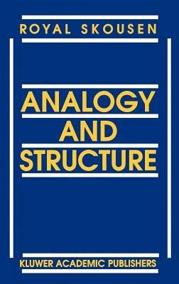 Analogy and Structure - R. Skousen - cover