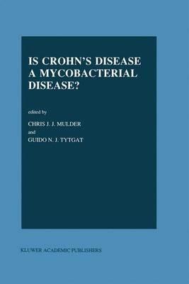 Is Crohn’s Disease a Mycobacterial Disease? - cover