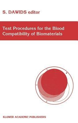 Test Procedures for the Blood Compatibility of Biomaterials - cover