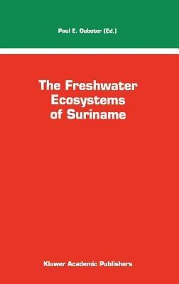 The Freshwater Ecosystems of Suriname - cover