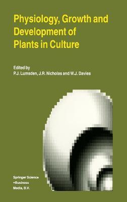 Physiology, Growth and Development of Plants in Culture - cover