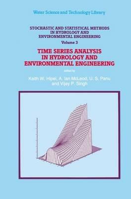 Stochastic and Statistical Methods in Hydrology and Environmental Engineering: Time Series Analysis in Hydrology and Environmental Engineering - cover