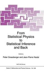 From Statistical Physics to Statistical Inference and Back