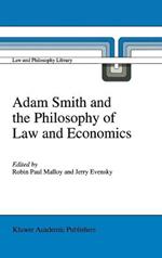 Adam Smith and the Philosophy of Law and Economics
