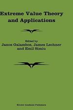 Extreme Value Theory and Applications: Proceedings of the Conference on Extreme Value Theory and Applications, Volume 1 Gaithersburg Maryland 1993