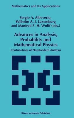 Advances in Analysis, Probability and Mathematical Physics: Contributions of Nonstandard Analysis - cover