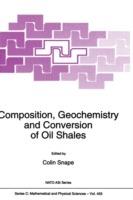 Composition, Geochemistry and Conversion of Oil Shales - cover