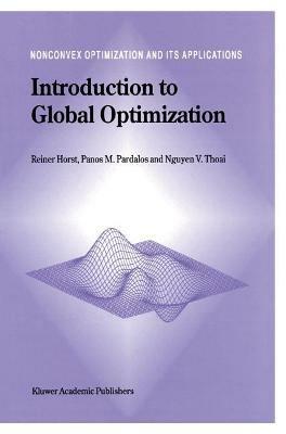 Introduction to Global Optimization - R. Horst,Panos M. Pardalos,Nguyen Van Thoai - cover
