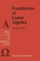 Foundations of Linear Algebra - Jonathan S. Golan - cover