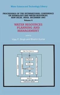 Water Resources Planning and Management: Proceedings of the International Conference on Hydrology and Water Resources, New Delhi, India, December 1993 - cover