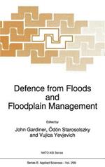 Defence from Floods and Floodplain Management