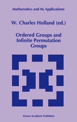 Ordered Groups and Infinite Permutation Groups - cover