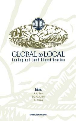 Global to Local: Ecological Land Classification: Thunderbay, Ontario, Canada, August 14–17, 1994 - cover